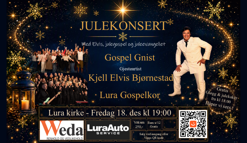 Julekonsert 2 Lura kirke 2026 – Lura Gospelkor -Gospel Gnist - Kjell Elvis Bjørnestad - Bred Julekonsert 18. des. kl 19.00
